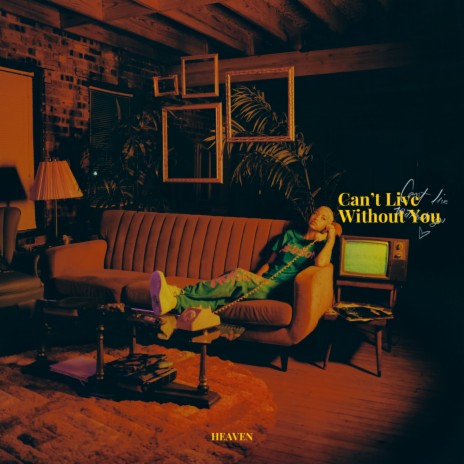 Can't Live Without You | Boomplay Music