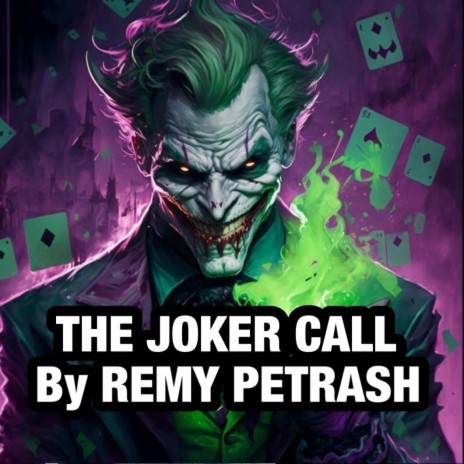 The Joker Call | Boomplay Music