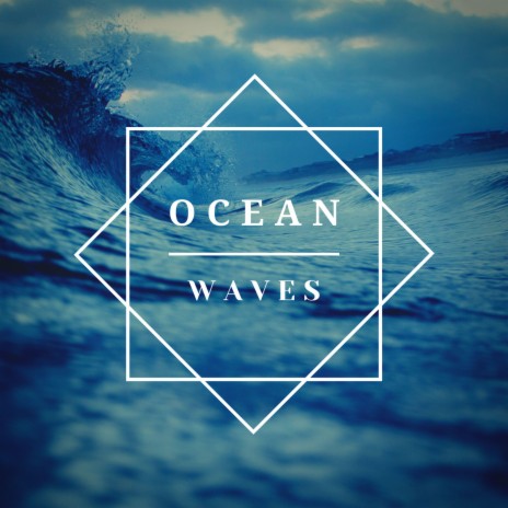 Ocean Waves (Instrumental) | Boomplay Music