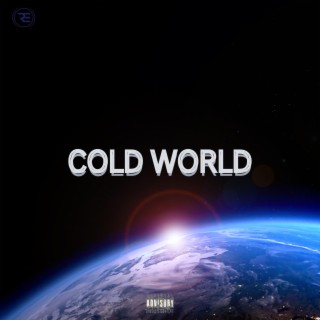 Cold World (Swing CFT x Yxng Crxzy x Manscrcibe x Lil Tyd)