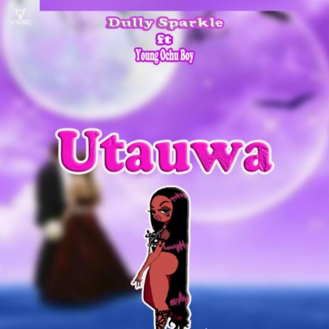 Utauwa (feat. Young Ochu Boy)