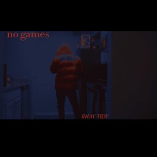 no games