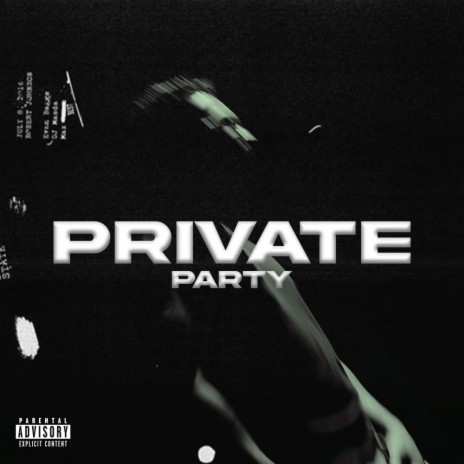 Private Party | Boomplay Music