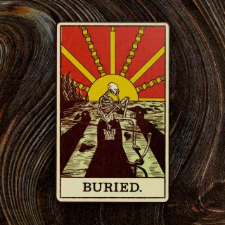 Buried lyrics | Boomplay Music