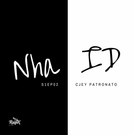 Nha ID S1EP02 ft. Cjey Patronato | Boomplay Music