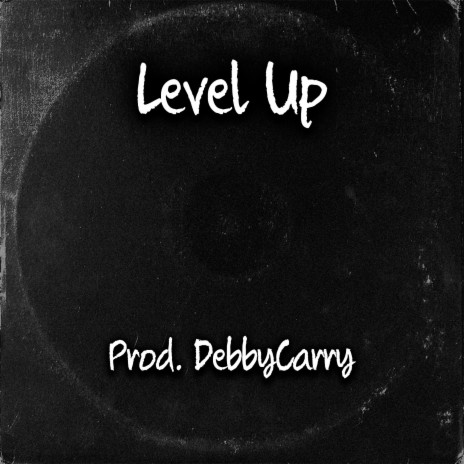 Level Up | Boomplay Music