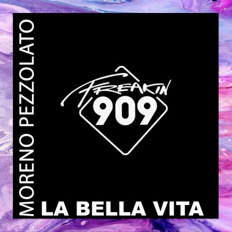 La Bella Vita (Extended Mix) | Boomplay Music