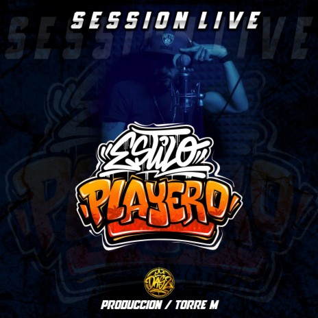 Session live estilo playero (Live) | Boomplay Music