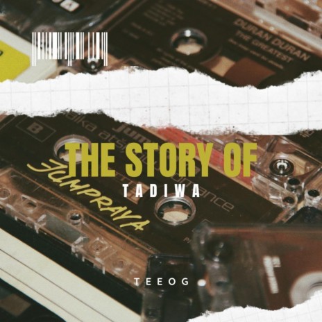 The Story Of Tadiwa | Boomplay Music