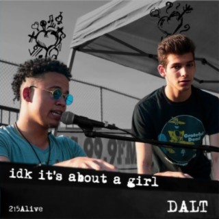 Idk It's About a Girl (feat. Lil Xay)