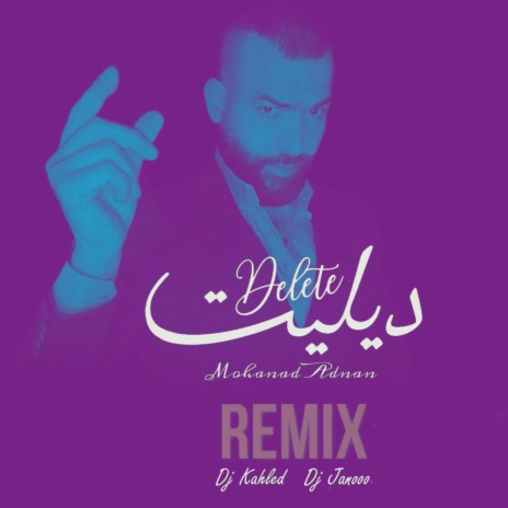 Delete (Remix)