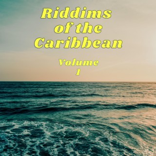 Riddims of the Caribbean, Vol.1