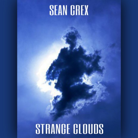 Strange Clouds ft. Silas | Boomplay Music