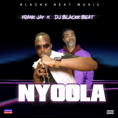 Nyoola (feat. DJ Blackk Beat) | Boomplay Music