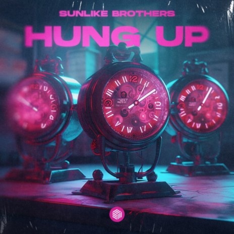 Hung Up | Boomplay Music