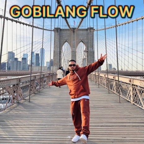 Gobilang Flow (New York Freestyle) ft. MightyMike | Boomplay Music