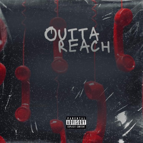 Outta Reach | Boomplay Music