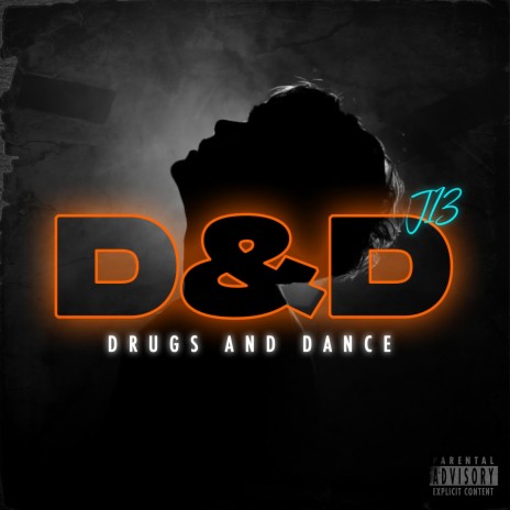 D&D (Drugs and Dance) | Boomplay Music