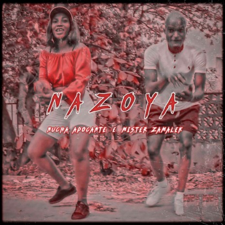 Nazo Ya ft. Mister Zamalek | Boomplay Music