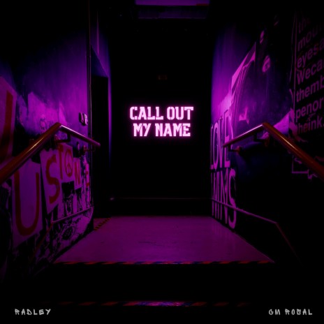 Call Out My Name | Boomplay Music