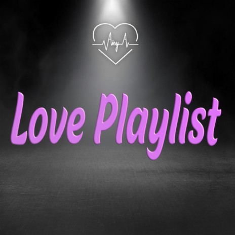 Love Playlist | Boomplay Music
