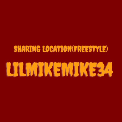 Sharing Location(Freestyle) | Boomplay Music