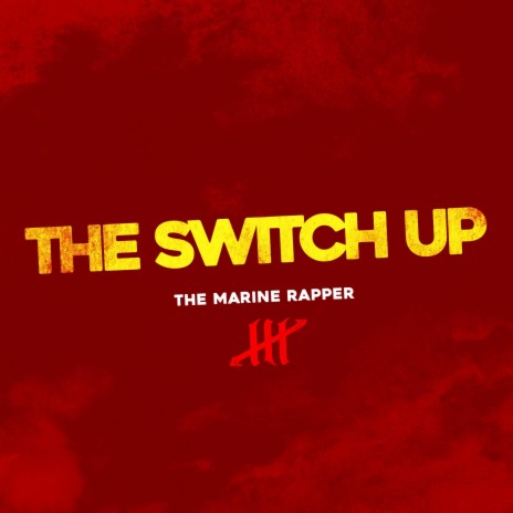 The Switch Up | Boomplay Music