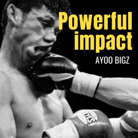 Powerful Impact | Boomplay Music