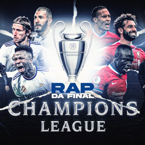 Rap da Champions League 2022 : Real Madrid e Liverpool