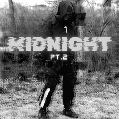 MIDNIGHT Pt. 2 | Boomplay Music