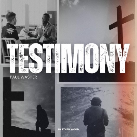 Testimony (Paul Washer) | Boomplay Music