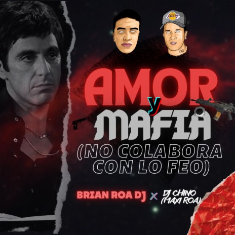 AMOR Y MAFIA RKT (NO COLABORA CON LO FEO) ft. DJ CHINO MAXI ROA