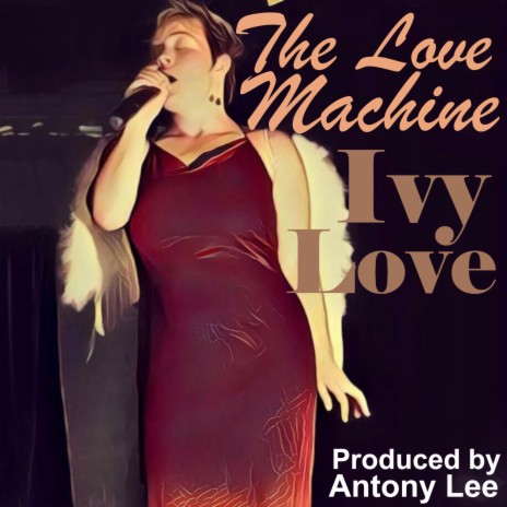 The love machine | Boomplay Music