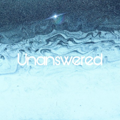 Unanswered | Boomplay Music