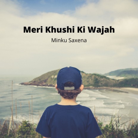 Meri Khushi Ki Wajah | Boomplay Music