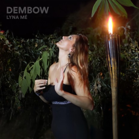 Dembow | Boomplay Music