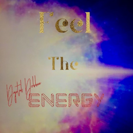 Feel The Energy