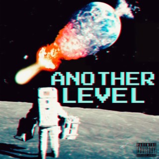 Another level lyrics | Boomplay Music