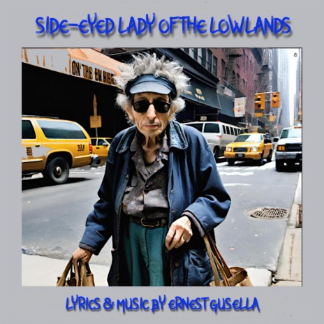 SIDE-EYED LADY OF THE LOWLANDS | Boomplay Music