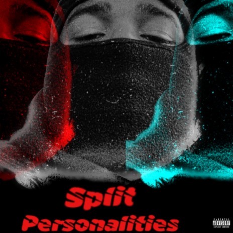 Split Personalities(SRT'$) | Boomplay Music