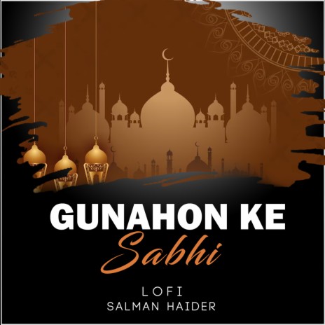 Gunahon Ke Sabhi Lofi | Boomplay Music