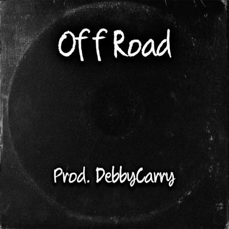 Off Road | Boomplay Music