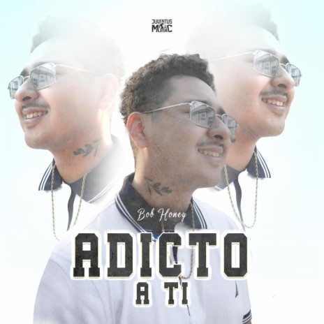 ADICTO A TI | Boomplay Music