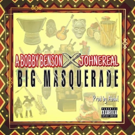 Big Masquerade ft. Johnereal