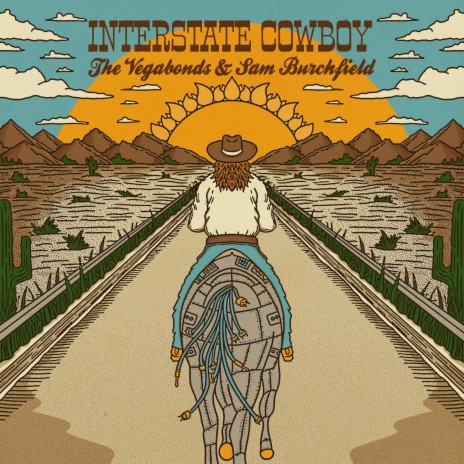 Interstate Cowboy ft. Sam Burchfield | Boomplay Music
