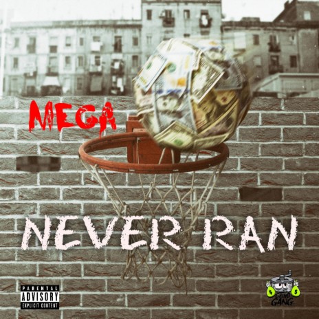 Never Ran | Boomplay Music