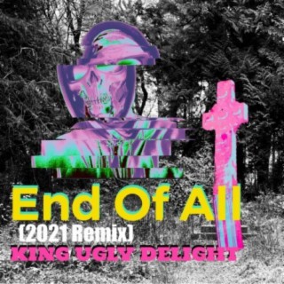 End of All 2021 Remix