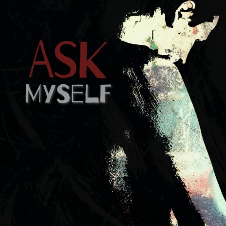 Ask Myself (Aura Shred Remix) ft. Aura Shred & Samantha Cokeley