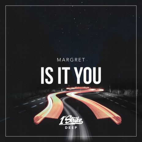 Is It You | Boomplay Music