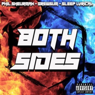 Both Sides (feat. Grewsum & Sleep Lyrical)